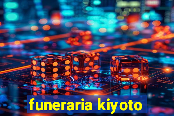 funeraria kiyoto