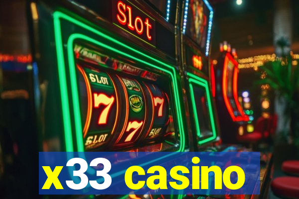 x33 casino