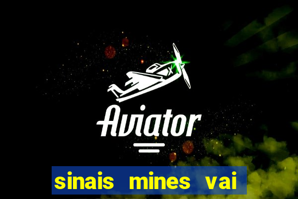 sinais mines vai de bet