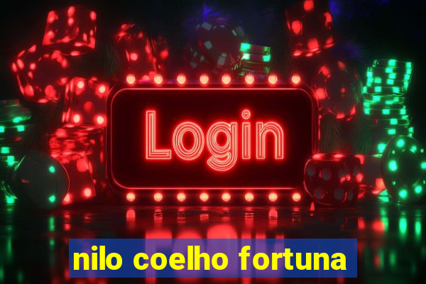 nilo coelho fortuna