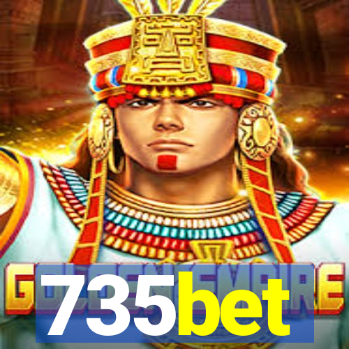 735bet