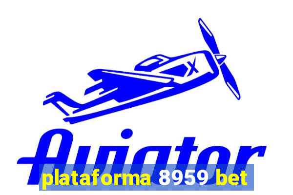 plataforma 8959 bet