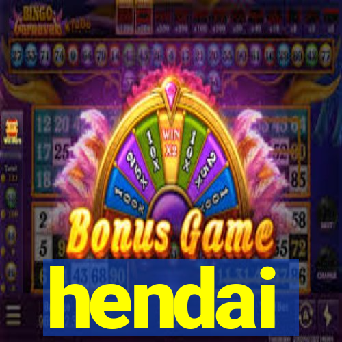 hendai