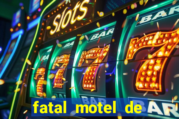 fatal motel de nova mutum