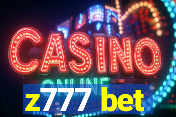 z777 bet