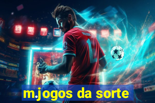m.jogos da sorte