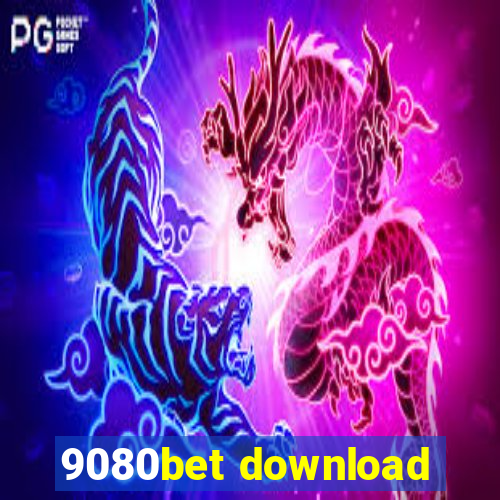 9080bet download