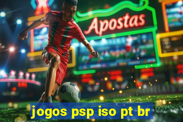 jogos psp iso pt br