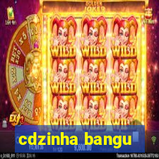 cdzinha bangu