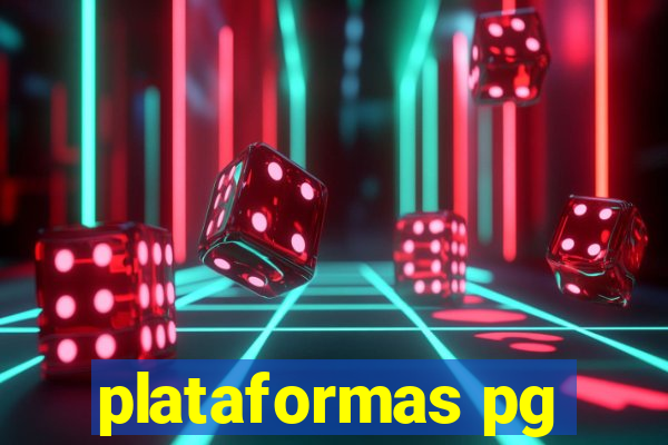 plataformas pg