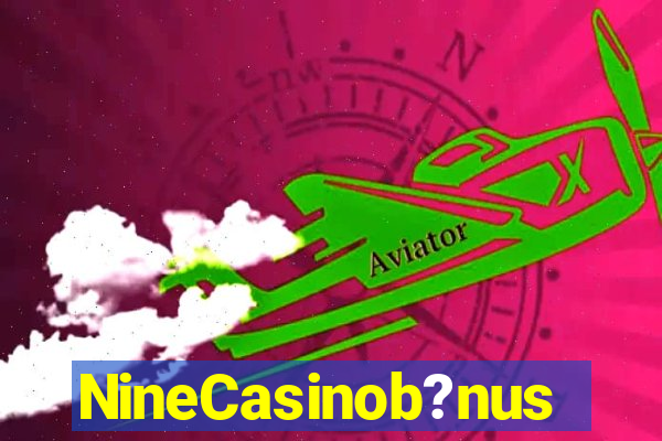 NineCasinob?nus