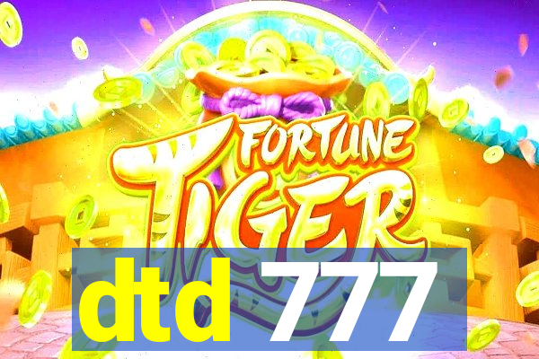 dtd 777