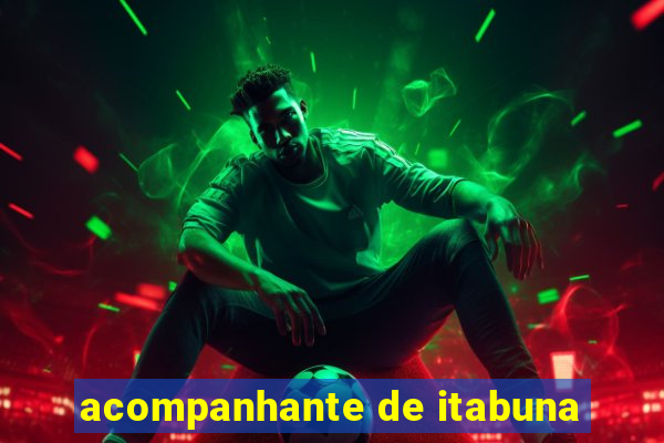 acompanhante de itabuna