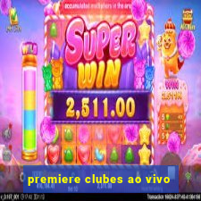 premiere clubes ao vivo