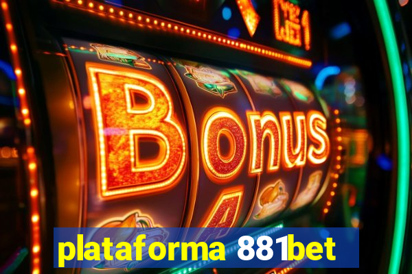 plataforma 881bet