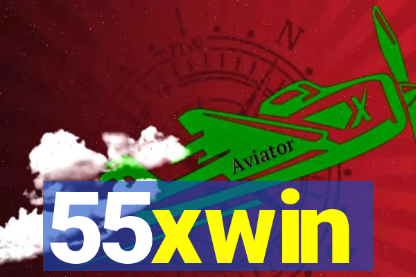 55xwin