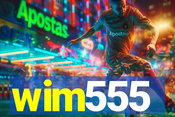 wim555