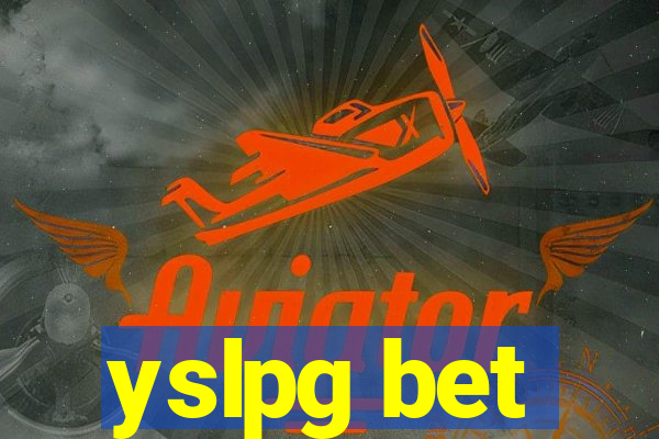 yslpg bet