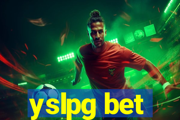 yslpg bet