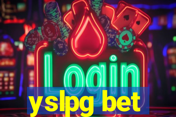 yslpg bet