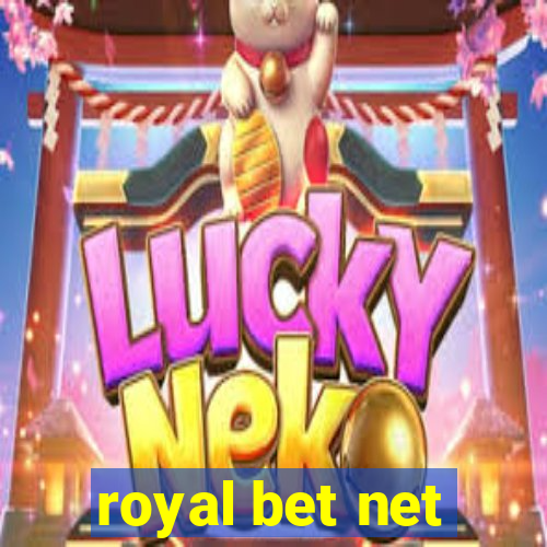 royal bet net