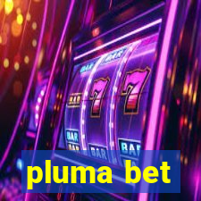 pluma bet