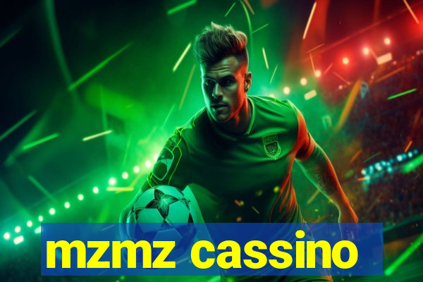 mzmz cassino