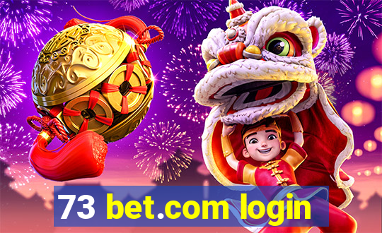 73 bet.com login