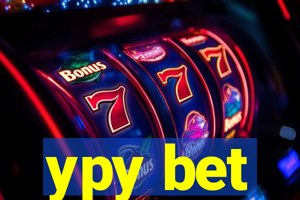ypy bet