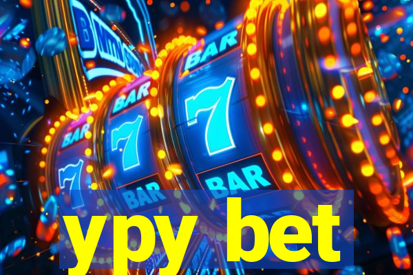 ypy bet