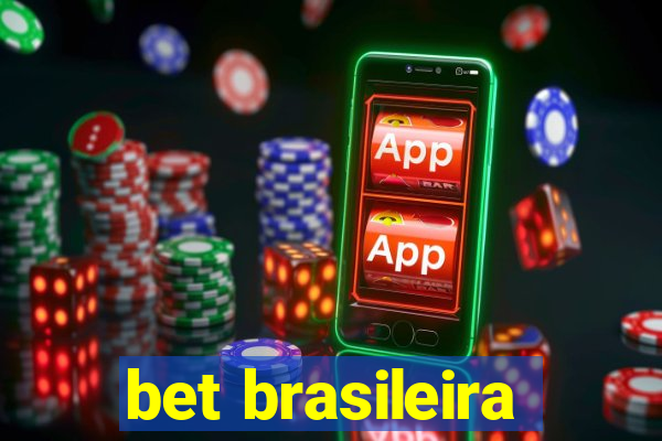 bet brasileira