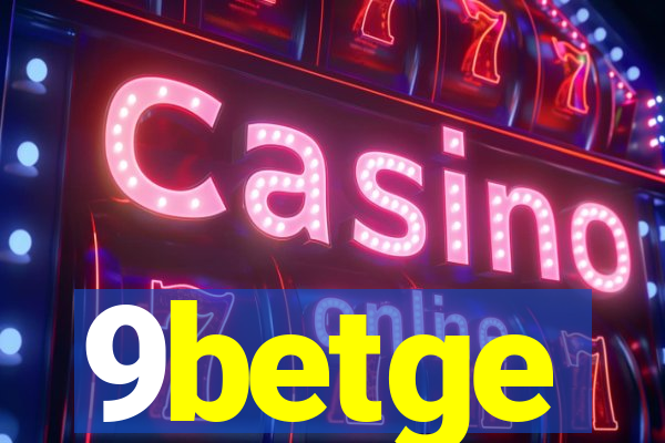 9betge
