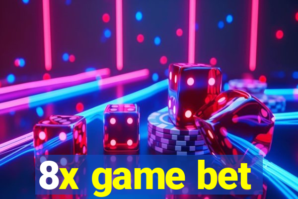 8x game bet