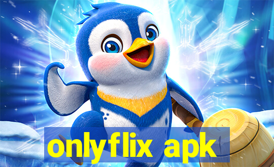onlyflix apk
