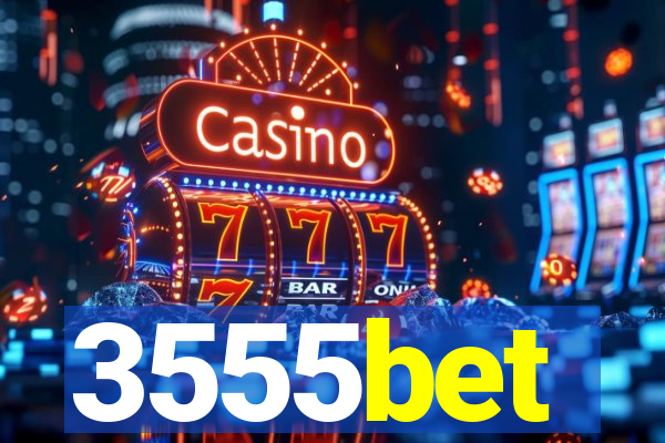3555bet