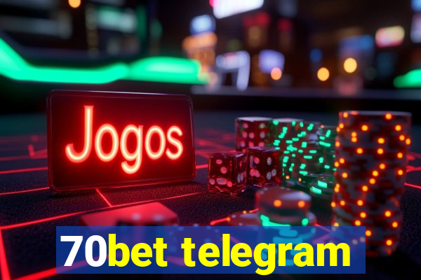 70bet telegram