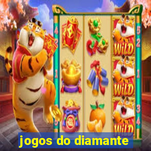 jogos do diamante