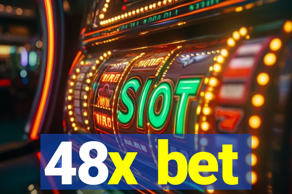 48x bet