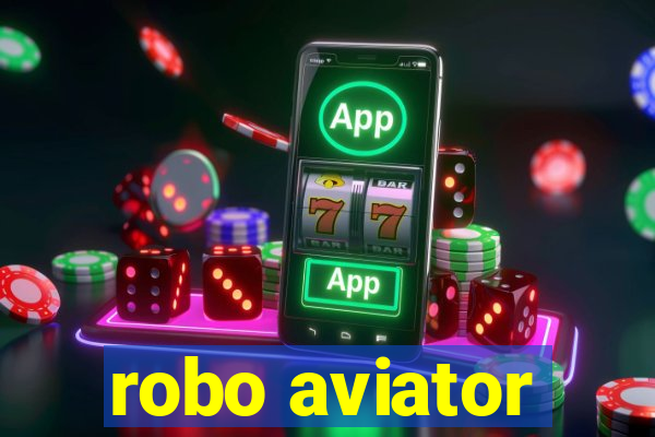 robo aviator