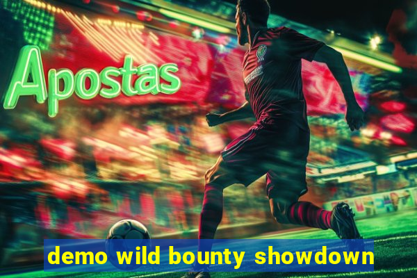 demo wild bounty showdown