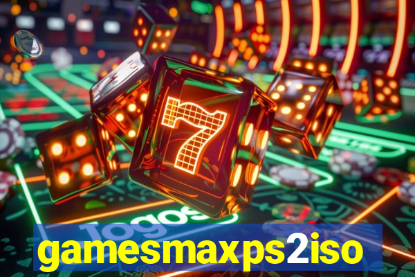 gamesmaxps2iso