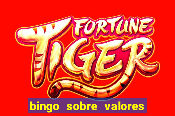 bingo sobre valores para imprimir