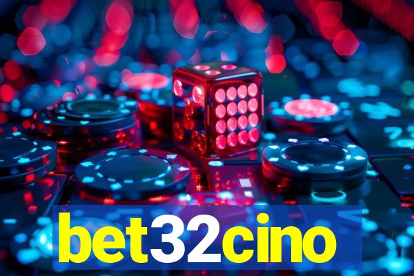 bet32cino