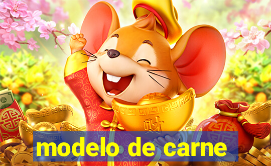 modelo de carne
