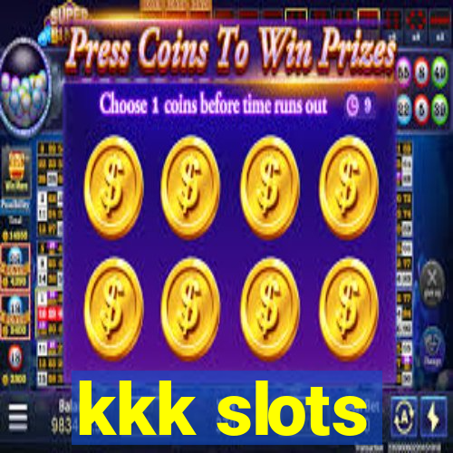 kkk slots