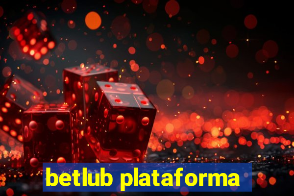 betlub plataforma