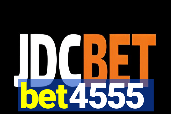 bet4555