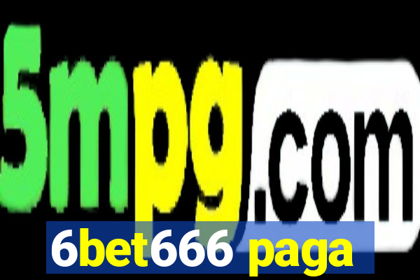 6bet666 paga