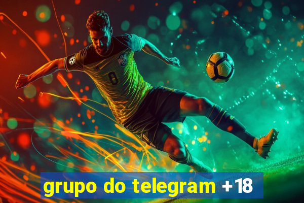 grupo do telegram +18
