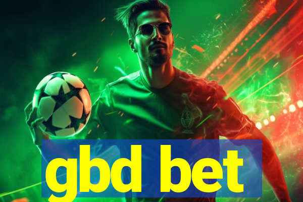gbd bet